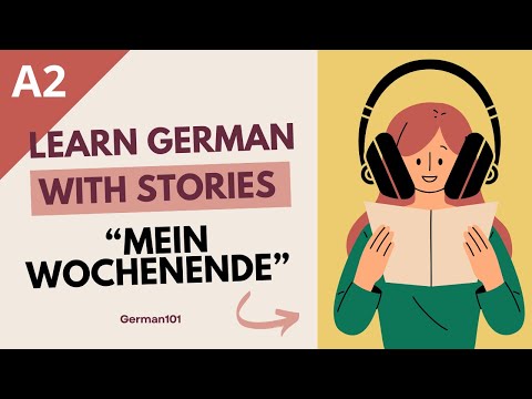 🇩🇪 A2 "Mein Wochenende" | Learn German with simple Short Stories for Beginners