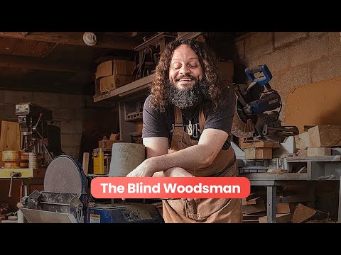 Upworthy Voices: The Blind Woodsman