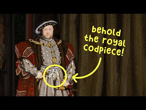 Why Henry VIII's Codpiece Is So...Monumental