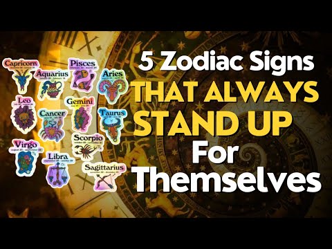 What's the REAL Reason These 5 Zodiac Signs Always Stand Up For Themselves? | Lucky or Unlucky