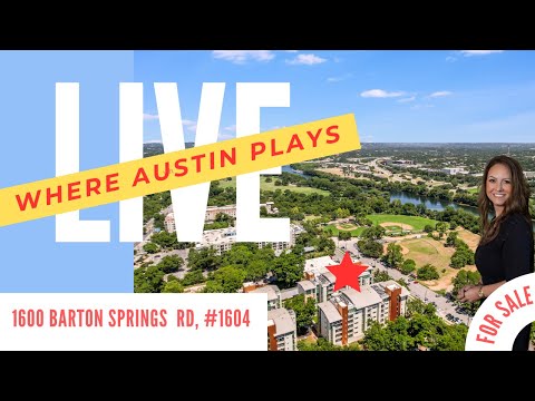 Austin For Sale | 1600 Barton Springs Rd Unit 1604 | Zilker Park | Barton Springs | Buyer Incentives