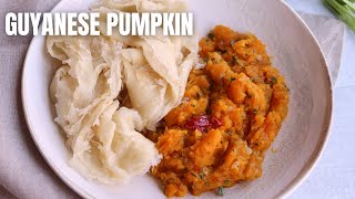 Delicious GUYANESE PUMPKIN Recipe