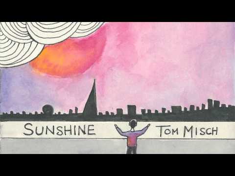 Tom Misch - Sunshine (Official Audio)