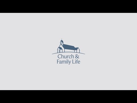 Complementary Roles of Church and Family