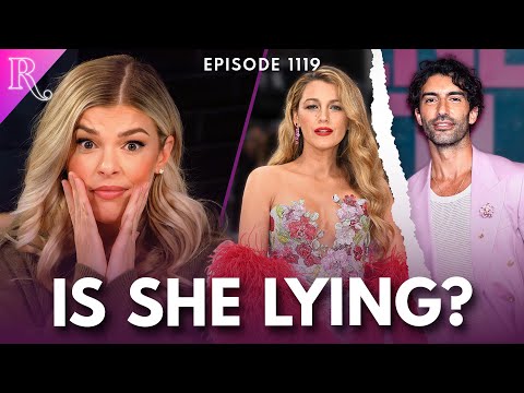 Is Blake Lively a Mean Girl? Justin Baldoni Drama Explained (Part One) | Ep 1119