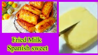 Fried Milk /Corn flour sweet /Easy & Healthy Mithai /Leche Frita Spanish Sweet