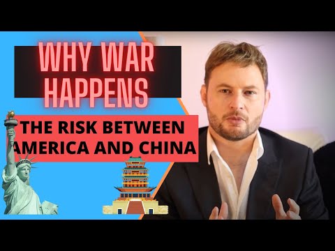 Why War Happens: Understanding the Risk Between the United States and China