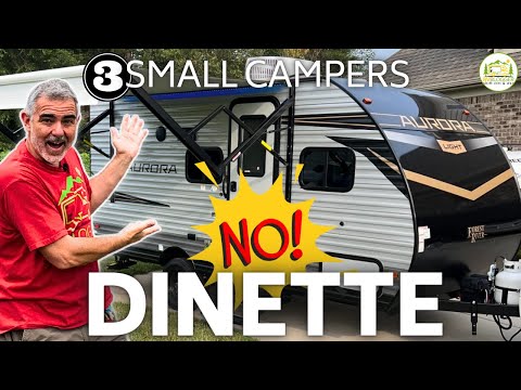 3 Small Campers With NO Dinette - 2024 Models