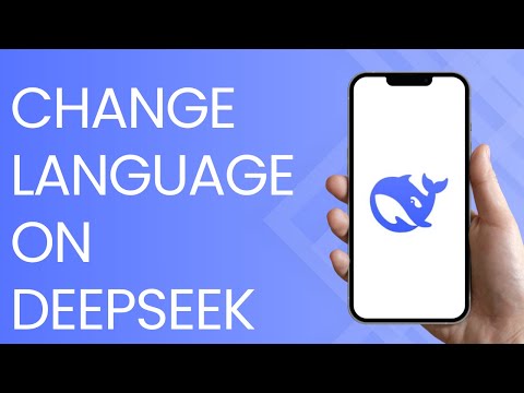 How To Change Language On DeepSeek