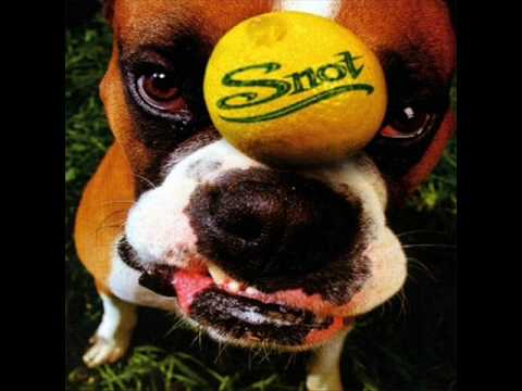 Snot - Tecato