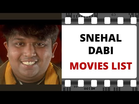 SNEHAL DABI Movies List | स्नेहल ढाबी मूवीज लिस्ट