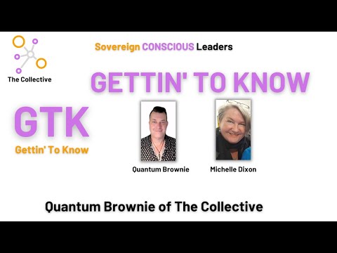 1. Gettin to Know - Quantum Brownie & Michelle Dixon