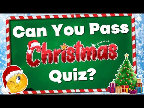 Test Your Christmas Knowledge 🎅🎄 | Christmas Trivia Quiz 🎁