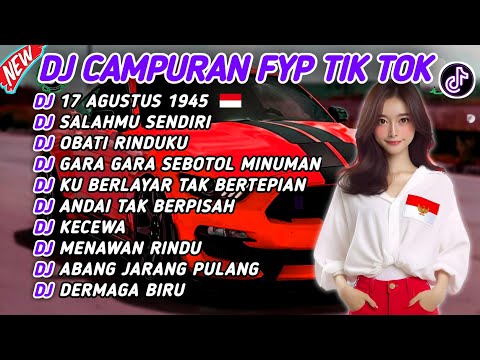 DJ CAMPURAN FYP VIRAL TIK TOK 2024 SOUND KANE JEDAG JEDUG FULL BASS TERBARU