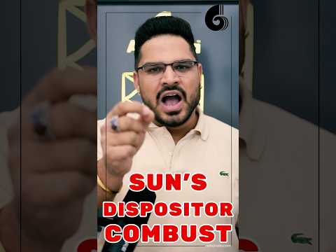 Dispositor of Sun Combust: When Combust Dispositors Weaken Sun in Your Horoscope