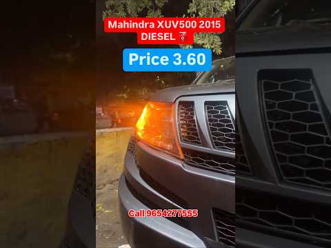 Mahindra XUV 500 2015 Diesel ⛽ price 3.60 #usedcars #bestusedcardealershipindelhi #carbazaar