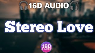 Stereo Love [16D AUDIO]🎧USE HEADPHONE🎧