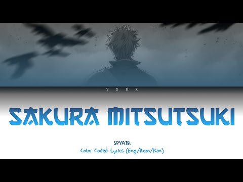 (Gintama OP 13) Sakura Mitsutsuki -   SPYAIR [Romaji, Kanji, English, Lyrics]