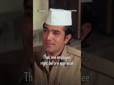 Appraisal Ka Chakkar Mai Employee Be Like 👀 | Rajesh Khanna | Bawarchi | #primevideoindia