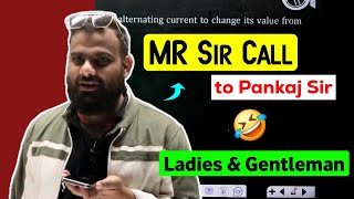 MR Sir Call to Popu Mama 🤣 Ladies and Gentlemen 😆 Funny Moments in Live Class #neet2025