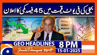 PM Shahbaz Sharif's Big Announcement: Geo News 8PM Headlines (15th Jan 2025)