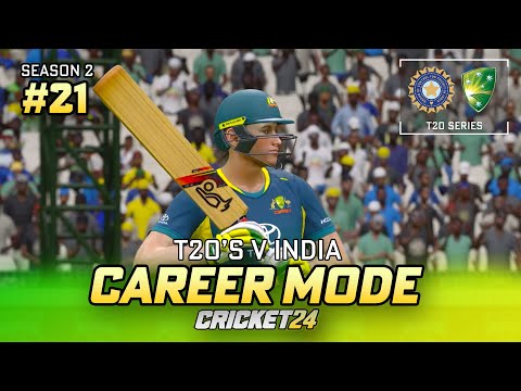 T20's v INDIA - CRICKET 24 CAREER MODE #21