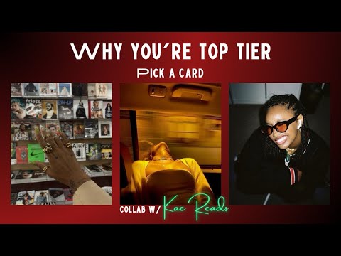 what makes you top tier | pick a card collab w/ ​⁠@KaeReadsTarot