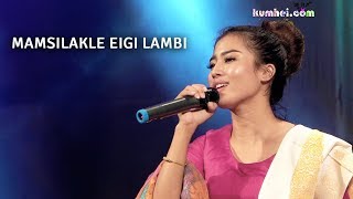 Mamsilakle Eigi Lambi | Jena Khumanthem | Loktak Day 2019 | Komlakhong