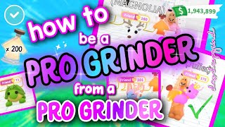 GRIND and actually *GET RICH* in Adopt Me! All the *BEST TIPS* from a *PRO GRINDER*! #adoptme