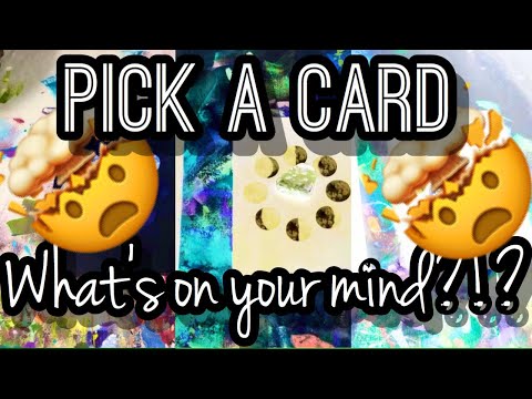 PICK A CARD || WHERE’S YOUR HEAD AT??...WHAT’S ON YOUR MIND?!? || ADVICE!!