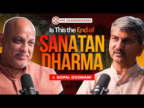 Most Hindus Are Unaware of the Real Threats to Sanatan Dharma—It's Time to Wake Up! Change Makers