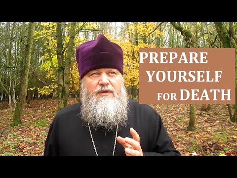 PREPARE YOURSELF FOR DEATH  ~ THROUGH GOD'S HOLY MYSTERIES