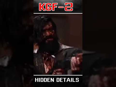 kgf 2 movie hidden details| #shorts #ytshorts #kgf2 #kgfchapter2 #yash