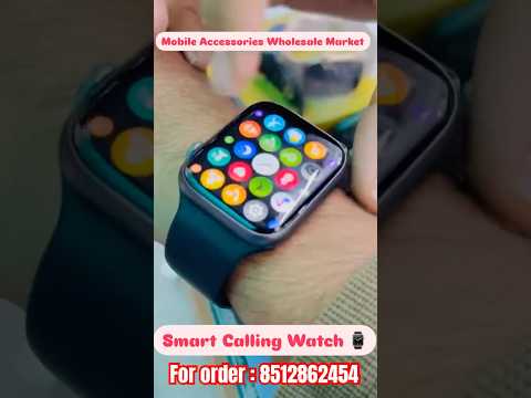 Smart Watch  Mobile Accessories Wholesale Market Delhi All over India Delevery #mobileaccessories