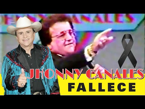 JHONNY CANALES Fallece pero Nace la Leyenda