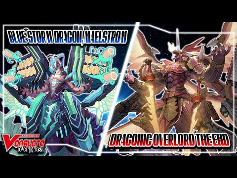 Cardfight!! Vanguard OverDress : Blue Storm Dragon, Maelstrom VS Dragonic Overlord The End [D-BT08]