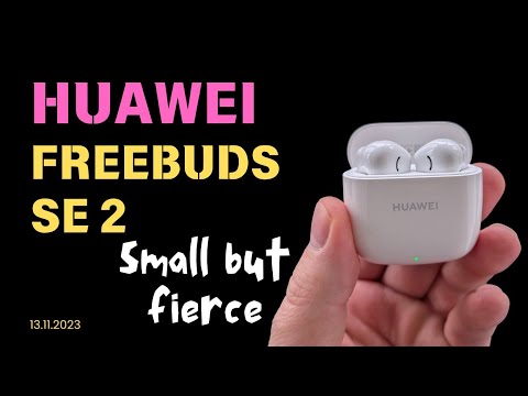 Huawei Freebuds SE 2 Review in 3 Minutes