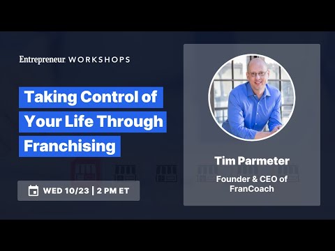 Taking Control of Your Life Through Franchising