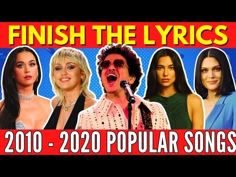 FINISH THE LYRICS - Most Popular Viral Songs (2010 - 2020)📀 Music Quiz 🎵