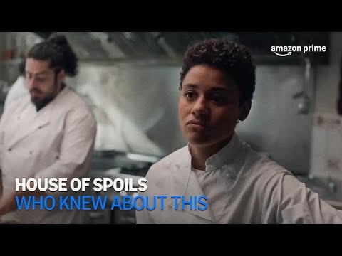 House of Spoils | Who Knew About This | Amazon Prime