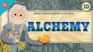 Alchemy: History of Science #10