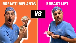 Breast Implant vs Breast Lift - Which do you need?