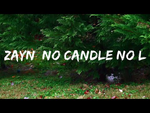 ZAYN ‒ No Candle No Light (Lyrics) ft. Nicki Minaj  | Music one for me