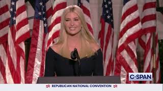 Ivanka Trump full remarks at the 2020 Republican National Convention