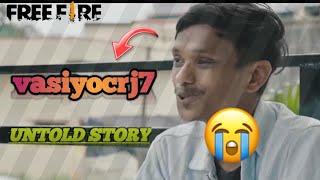 VASIYO CRJ7  FULL STORY ।।VASIOY CRJ7 FREE FIRE ।। vasiyocrj7 full life story । @VASIYO CRJ7