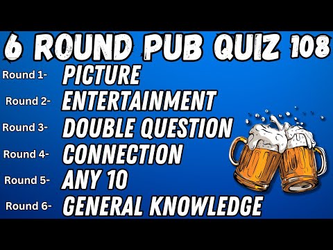 Pub Quiz 6 Rounds Picture Entertainment Double Question Connection Any 10 & General Knowledge 108