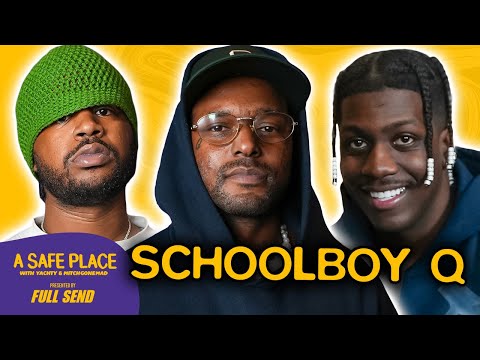 Yachty, Mitch, & ScHoolboy Q: Groupies & Getting Robbed  | A Safe Place (Ep. 18)