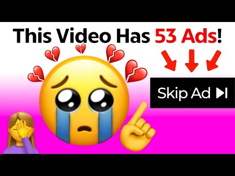 This Video Will Play After 53 Ads! 🤯