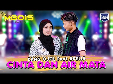 Cinta Dan Air Mata - Kang Ojol Feat Adelia -  Mbois Music