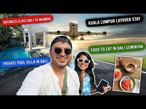 Business Class Lounge EXPERIENCE | Bali Via Kuala Lumpur to Mumbai